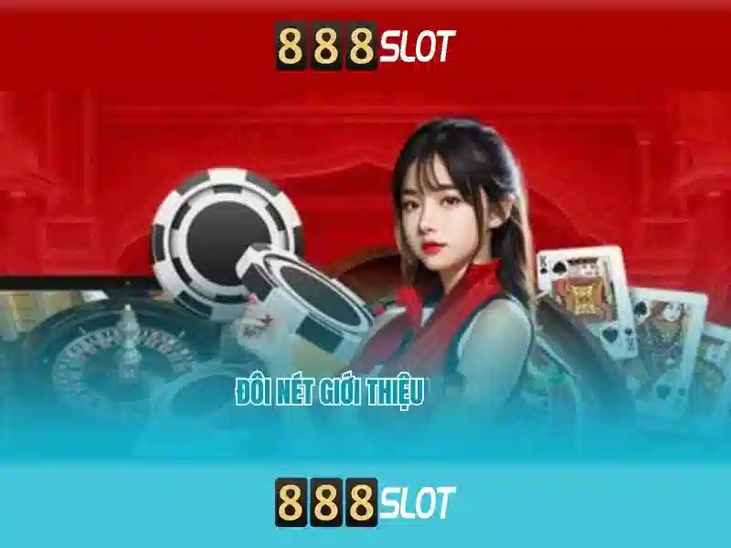 888Slot - Nền tảng casino trực tuyến nổi bật